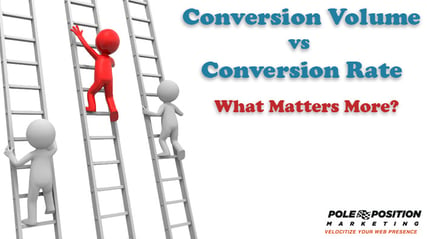 Conversion Volume vs Conversion Rate: What Matters More?